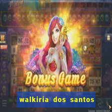 walkiria dos santos esposa de herodoto barbeiro